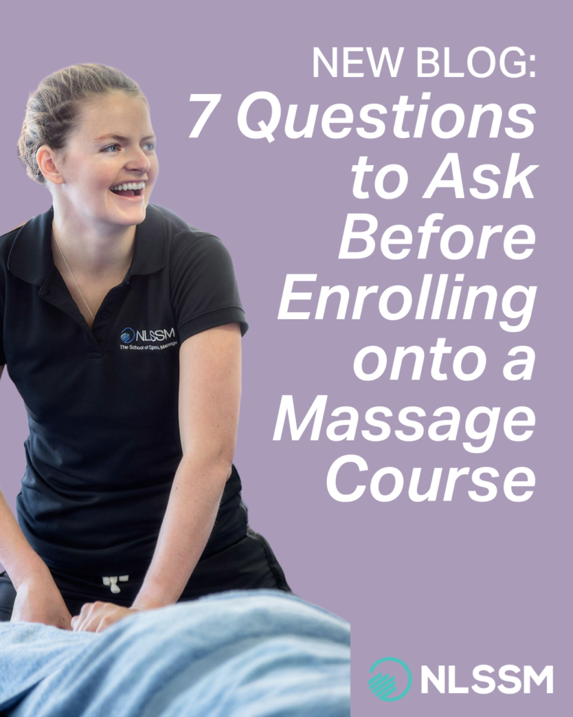 7 questions to ask before enrolling onto a massage therapy course